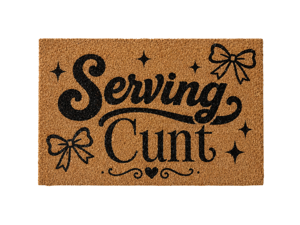 Serving Cunt Doormat Bold Humor Welcome Mat, Coir Door Mat, Sarcastic Entry Rug, Trendy Home Decor Gift