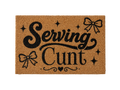 Serving Cunt Doormat Bold Humor Welcome Mat, Coir Door Mat, Sarcastic Entry Rug, Trendy Home Decor Gift