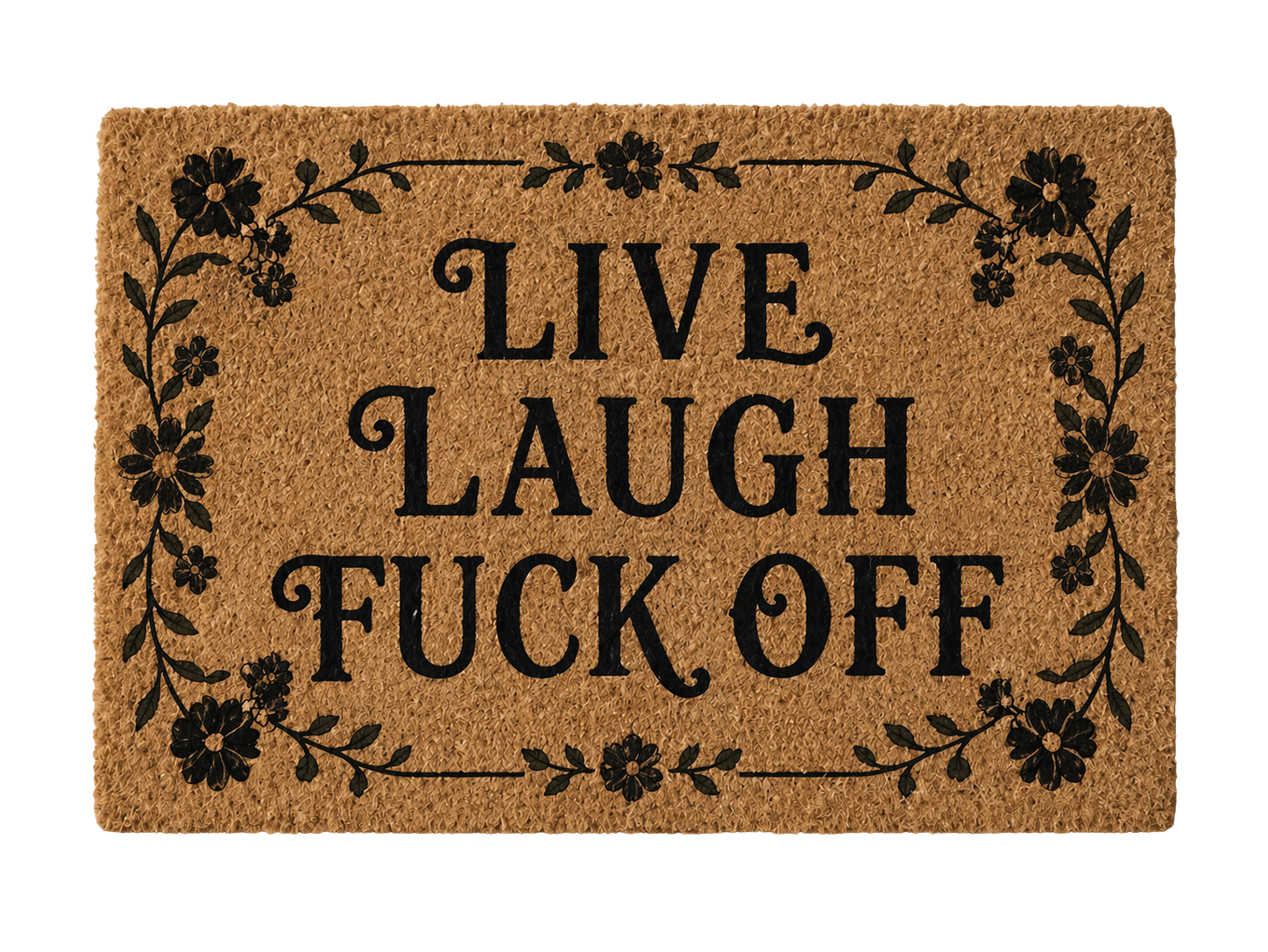 Live Laugh F*ck Off Doormat – Funny Coir Welcome Mat, Sarcastic Door Mat, Floral Entry Rug, Adult Humor Home Decor Gift