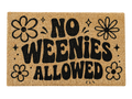 No Weenies Allowed Doormat – Funny Coir Welcome Mat, Retro Flower Door Mat, Sarcastic Entry Rug, Trendy Home Decor Gift